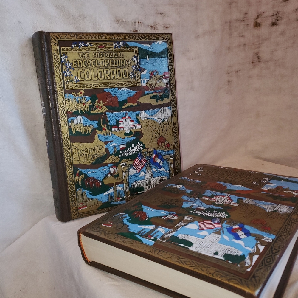 The Historical Encyclopedia of Colorado